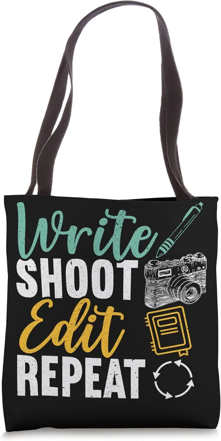Write Shoot Edit Repeat Author Journalism Journalist Tote Bag